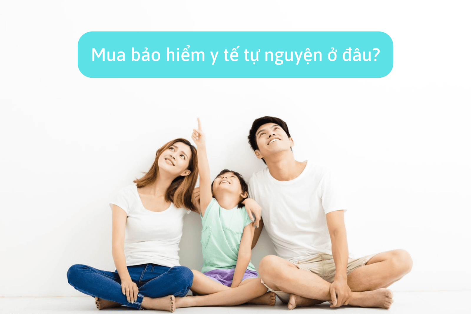 Mua bảo hiểm y tế tự nguyện ở đâu?