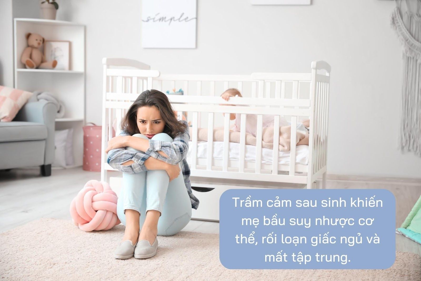 Trầm cảm sau sinh khiến mẹ bầu bị suy nhược cơ thể - Nguồn ảnh: Cava