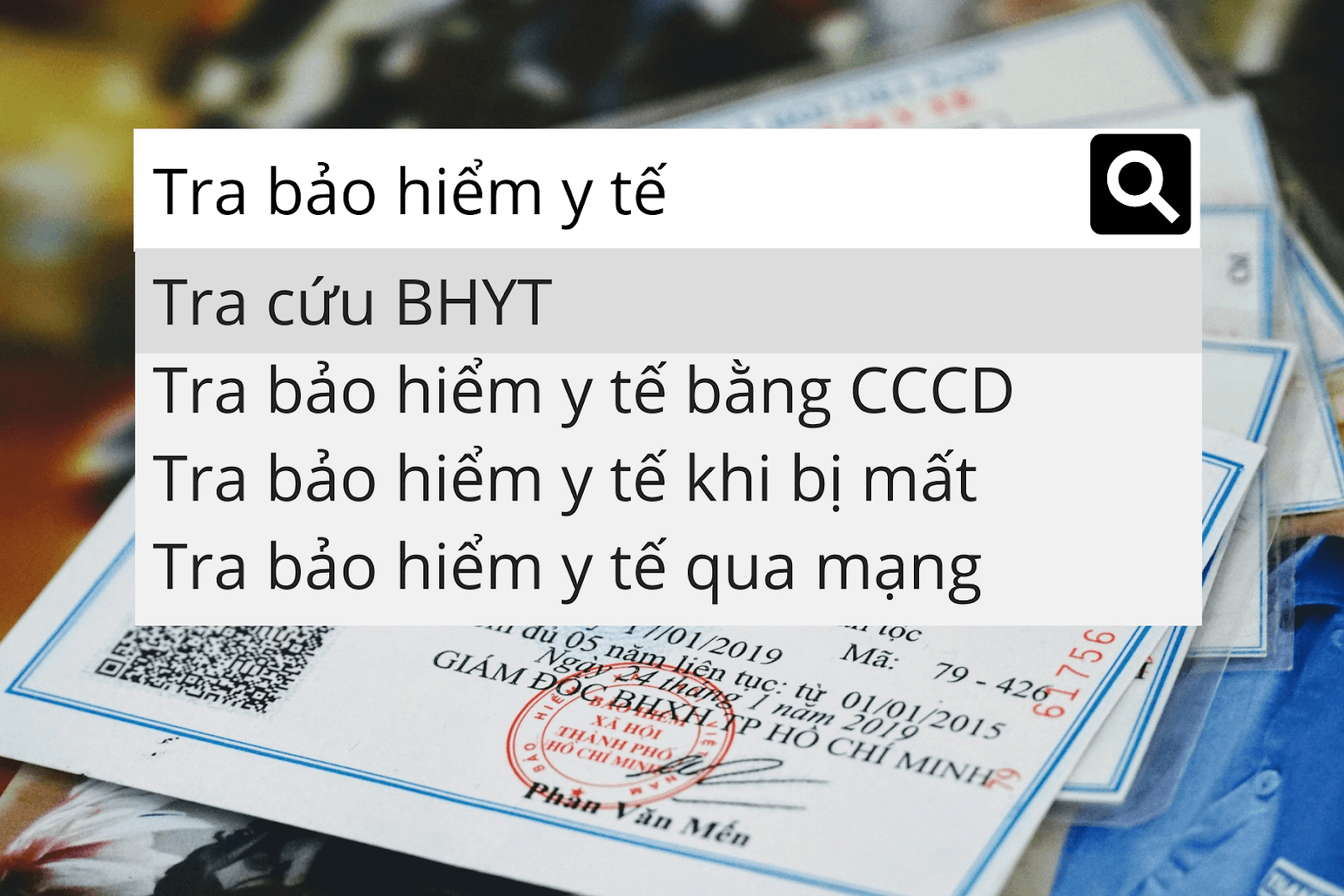 Hướng dẫn bạn tra cứu bảo hiểm y tế bằng 05 cách vô cùng nhanh chóng!