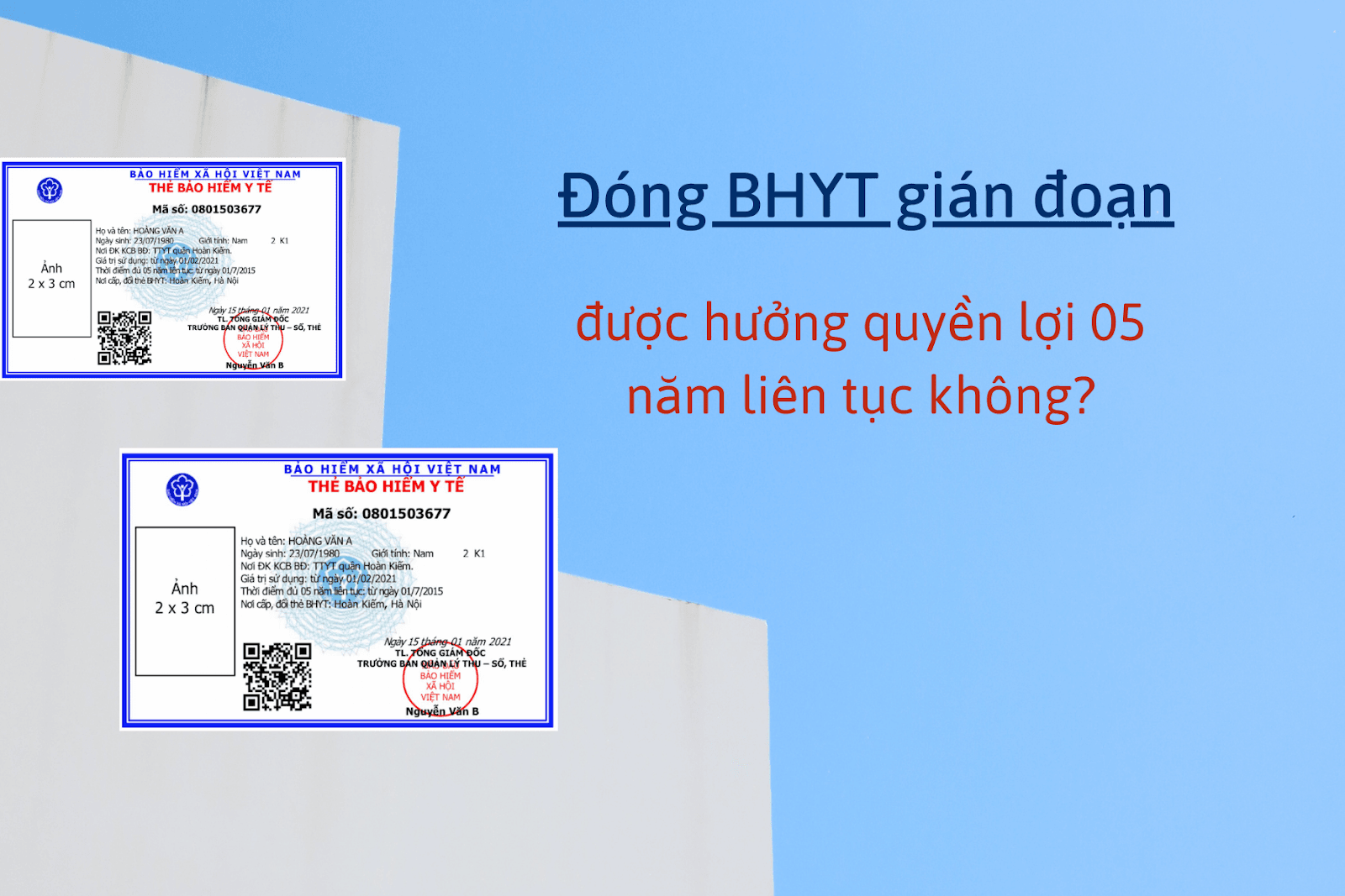 Đóng bảo hiểm y tế gián đoạn có được hưởng quyền lợi bảo hiểm 5 năm liên tục?