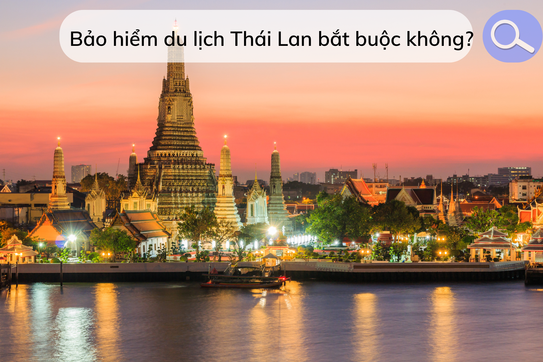 Bảo hiểm du lịch Thái Lan có bắt buộc không