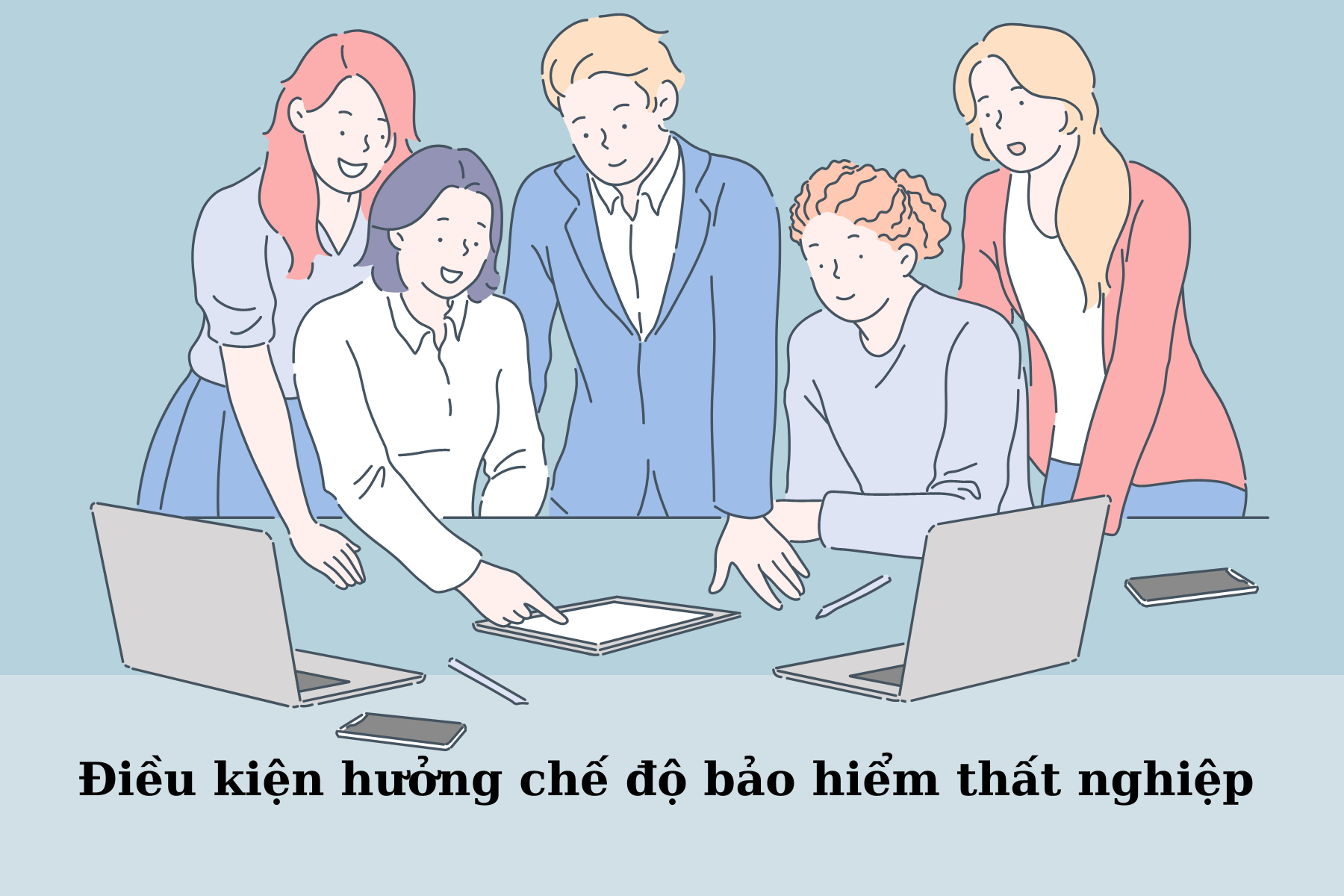 Điều kiện để được hưởng chế độ bảo hiểm thất nghiệp