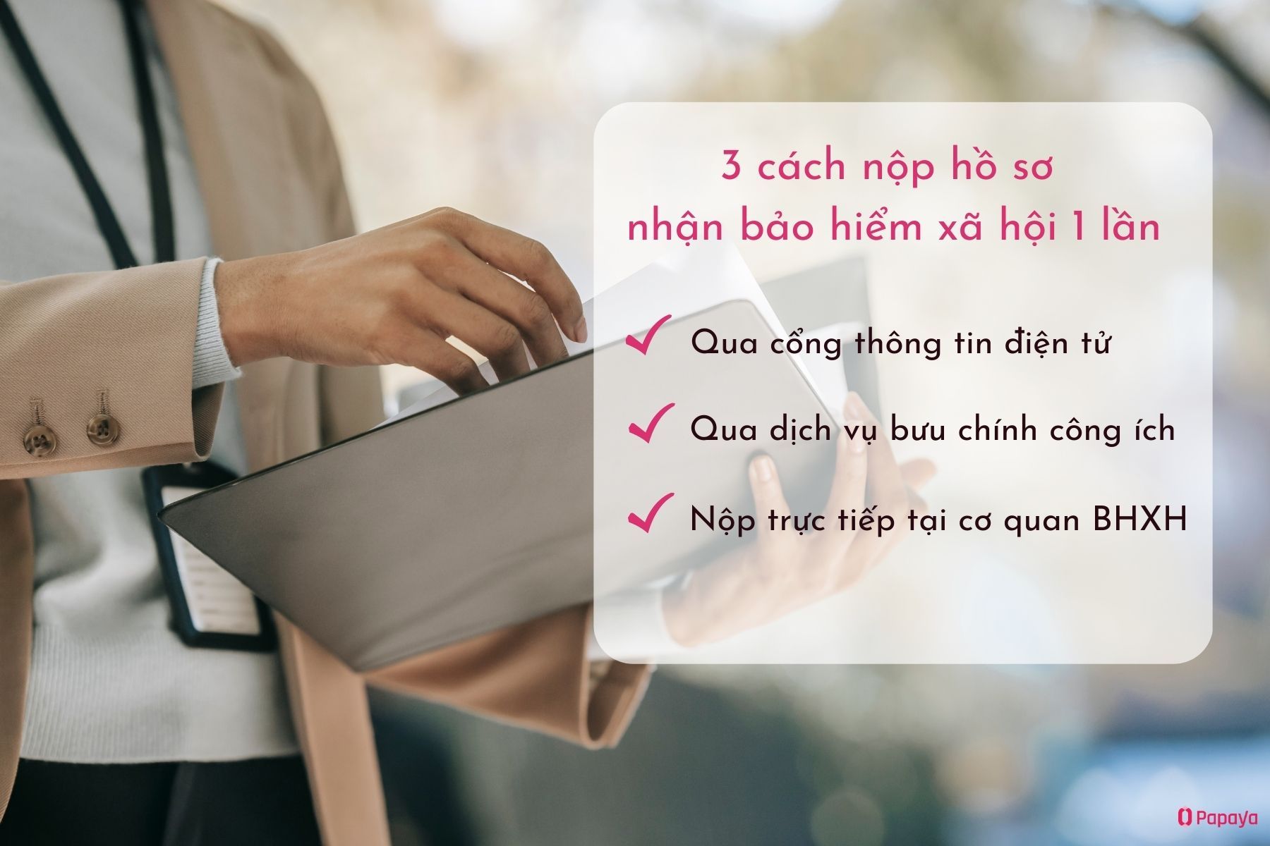 Cách nộp hồ sơ lãnh bảo hiểm xã hội 1 lần (Nguồn: Canva)