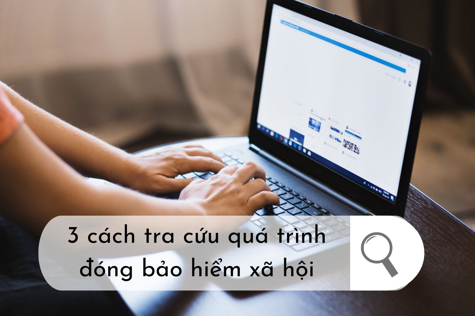 cach-tra-cuu-qua-trinh-dong-bao-hiem-xa-hoi.jpg