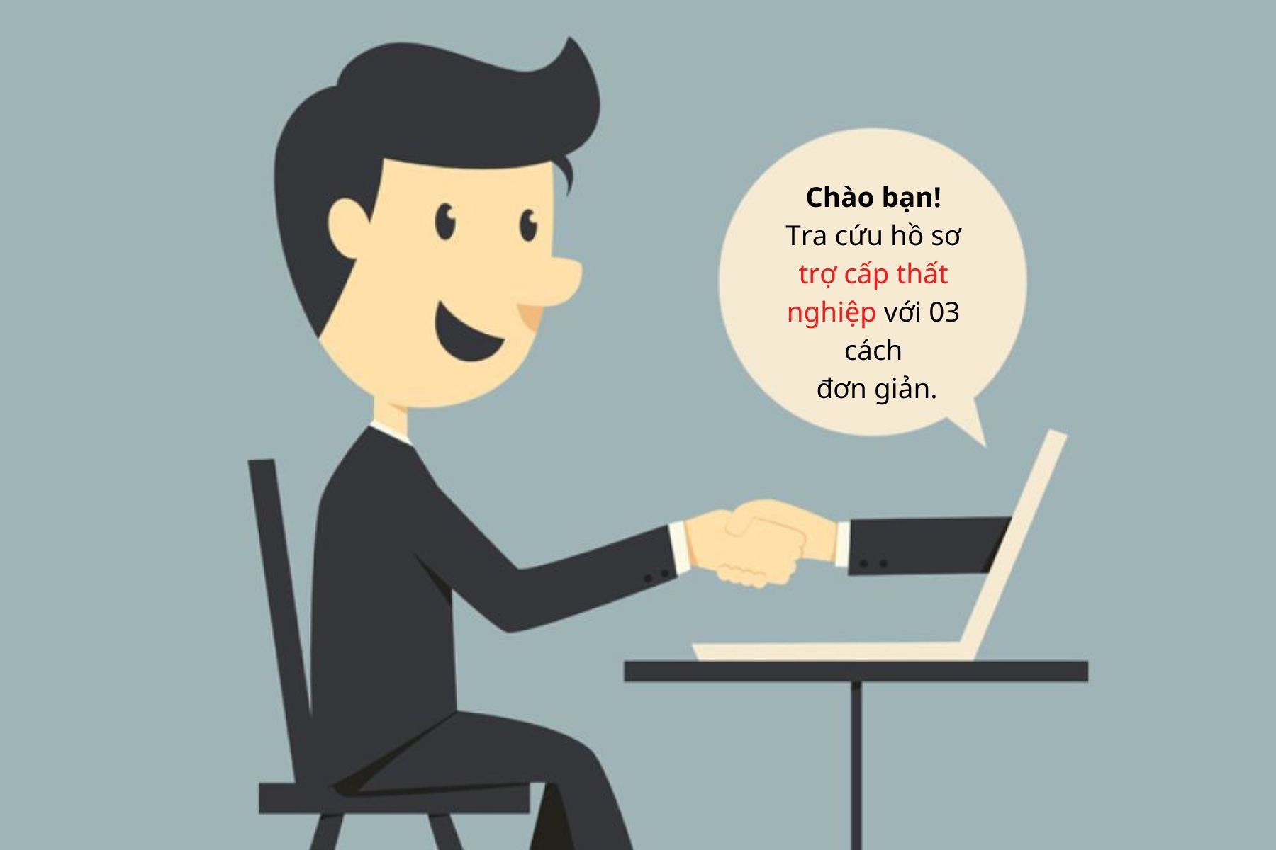 Hướng dẫn tra cứu nhanh hồ sơ trợ cấp thất nghiệp