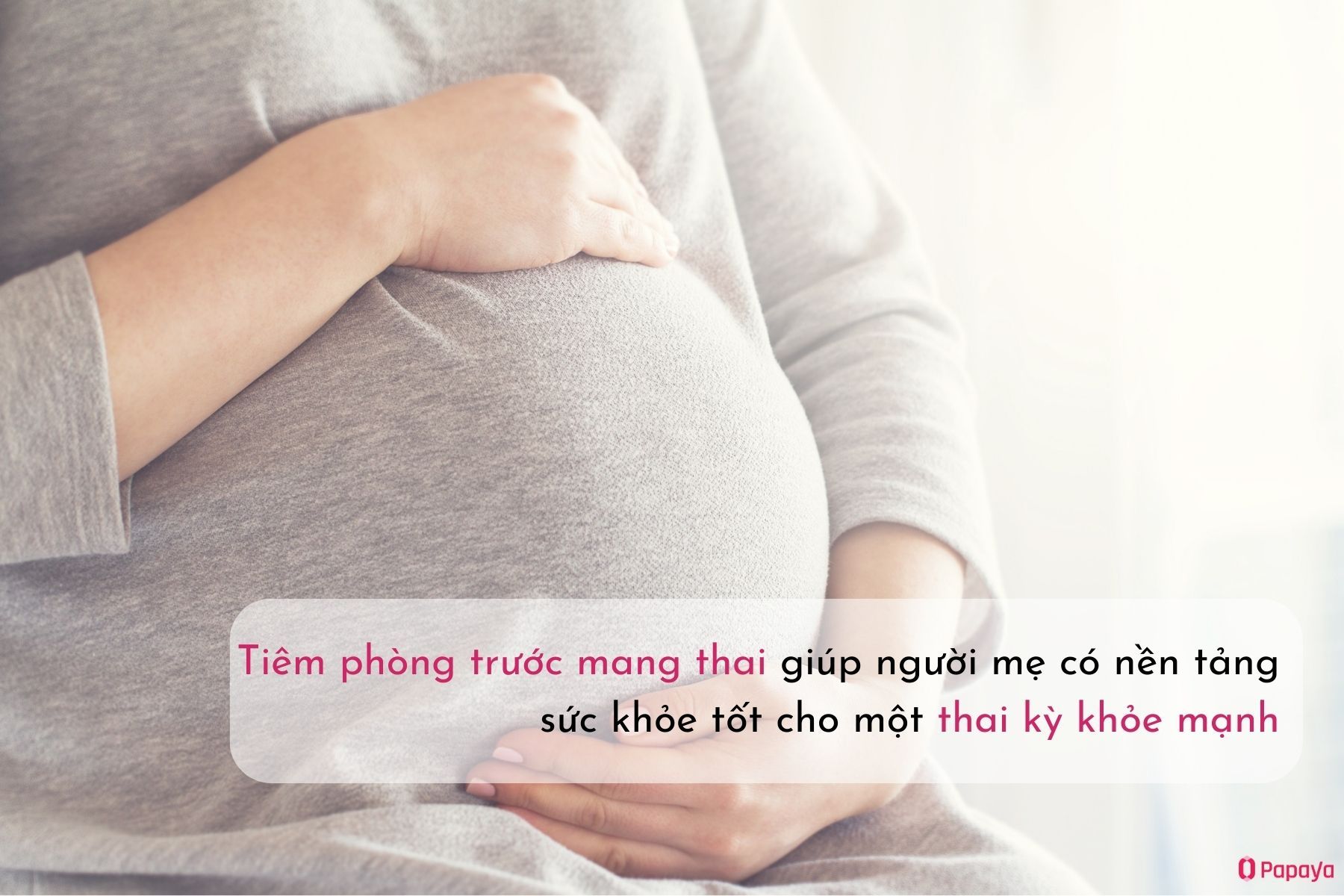 Tiêm phòng trước mang thai giúp bảo vệ sức khỏe mẹ và bé <i>(Nguồn: Canva)</i>