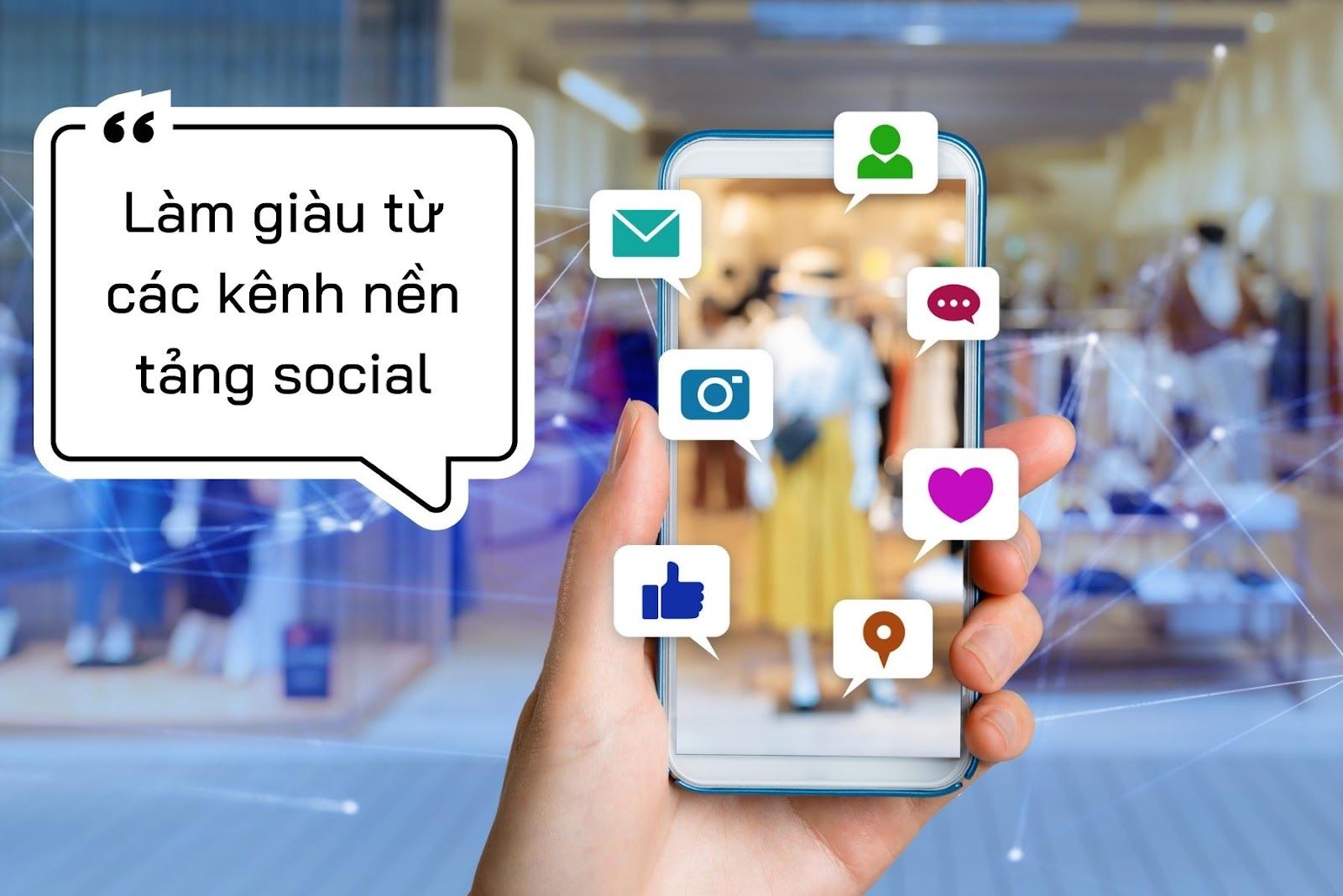 Làm giàu thông qua các kênh nền tảng xã hội - Nguồn ảnh: Canva
