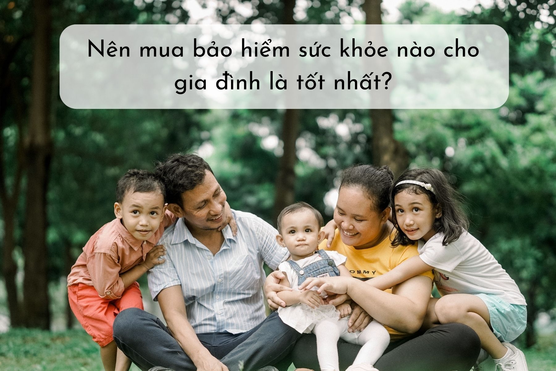 nen-mua-bao-hiem-suc-khoe-nao-cho-gia-dinh.jpg