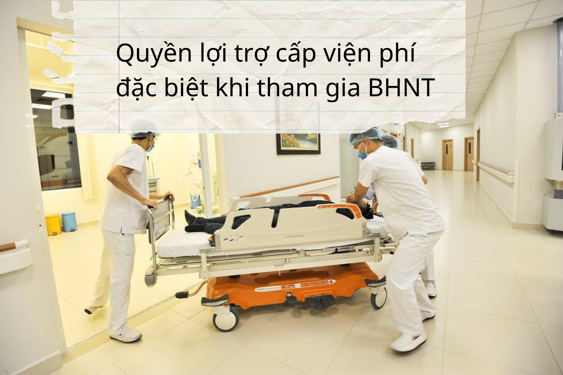 Trợ cấp viện phí đặc biệt trong trường hợp phải điều trị hồi sức tích cực.