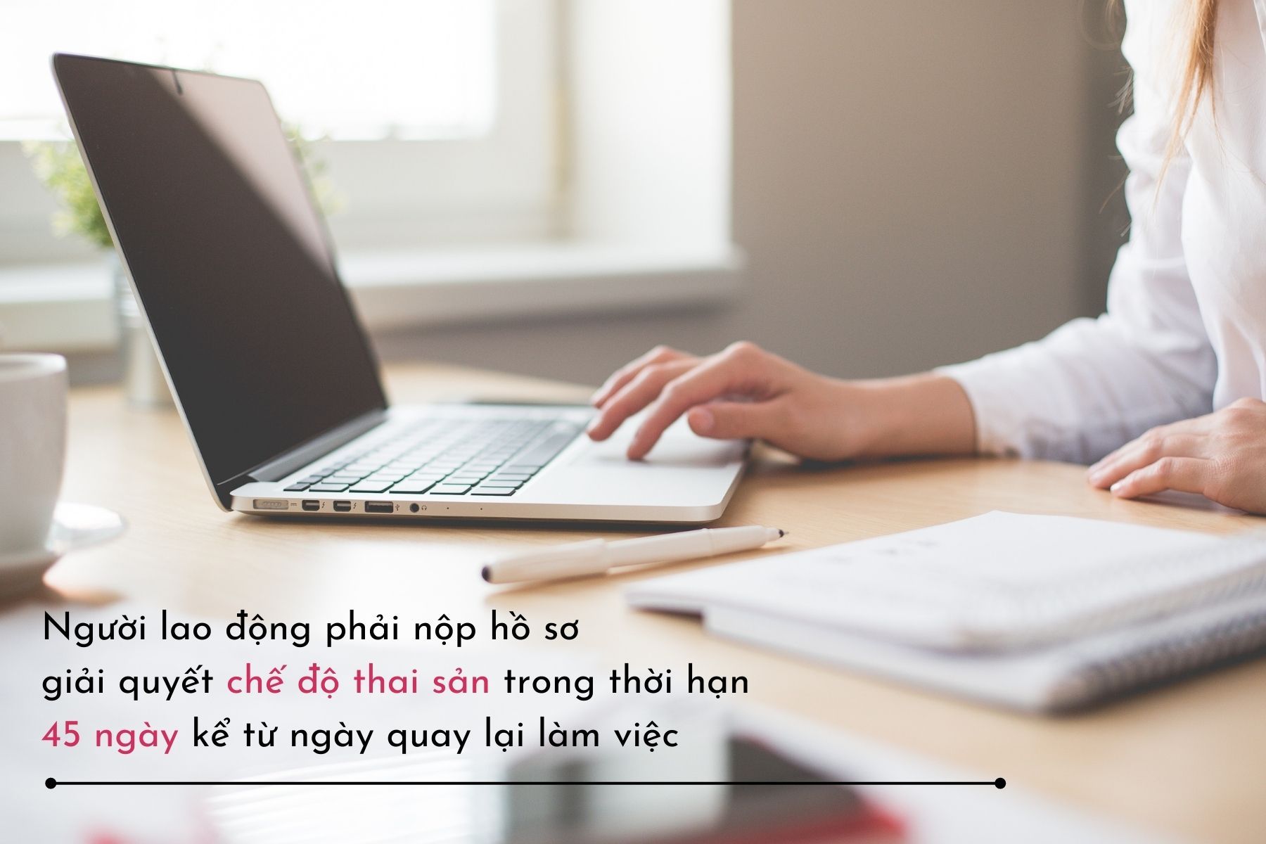 Thời gian giải quyết chế độ thai sản