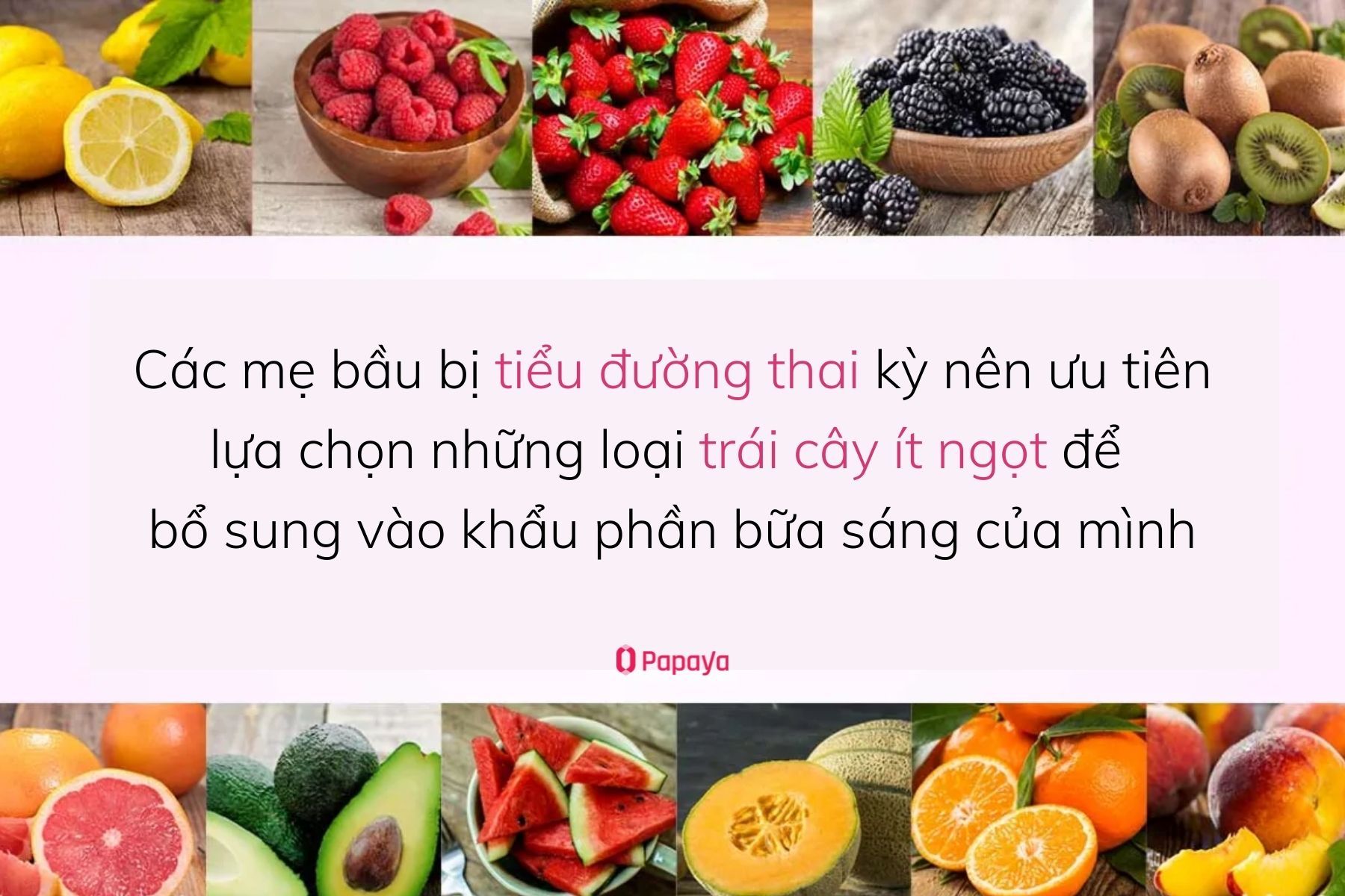 Trái cây phù hợp cho bà bầu bị tiểu đường thai kỳ