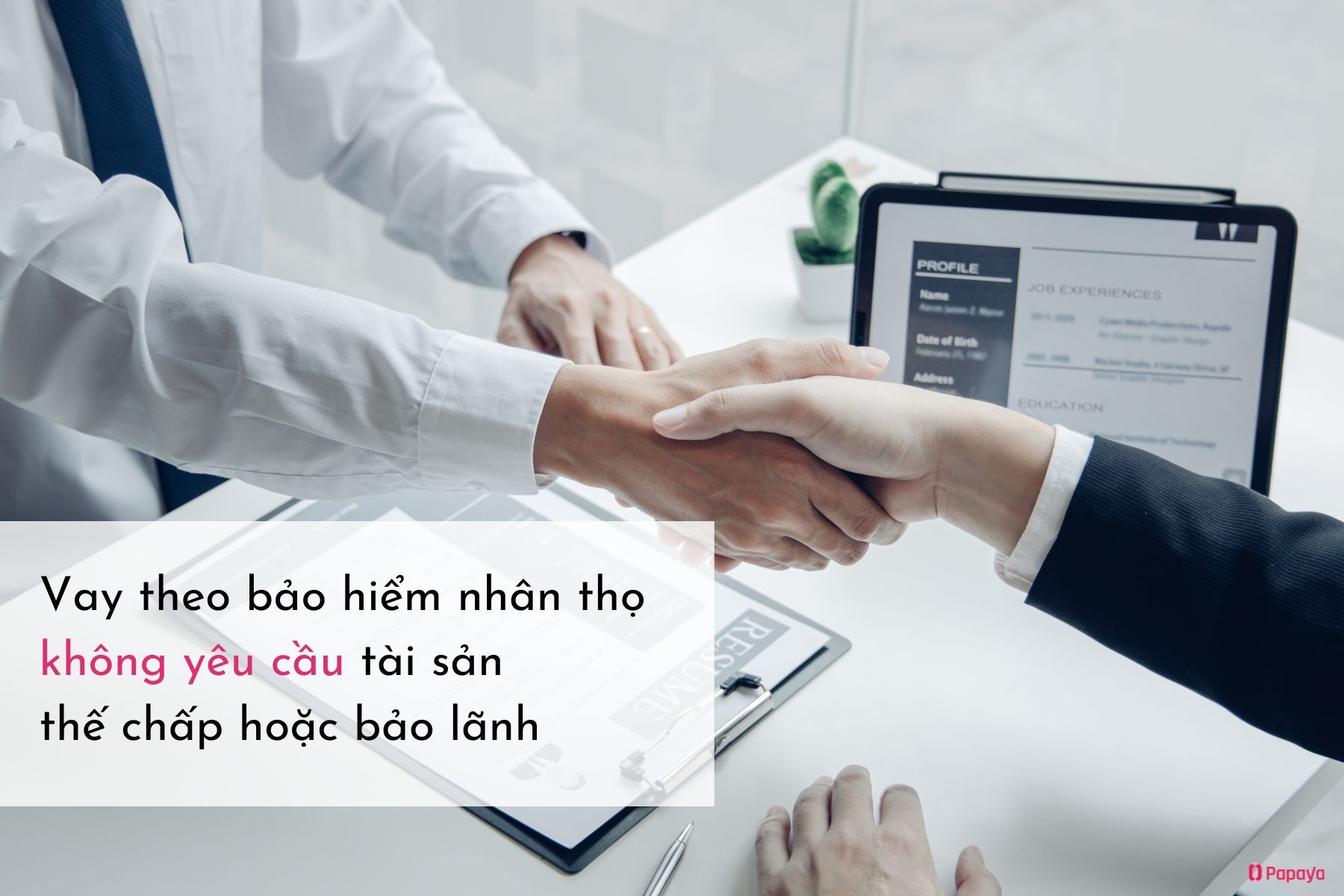 Ưu điểm của hình thức vay theo bảo hiểm nhân thọ